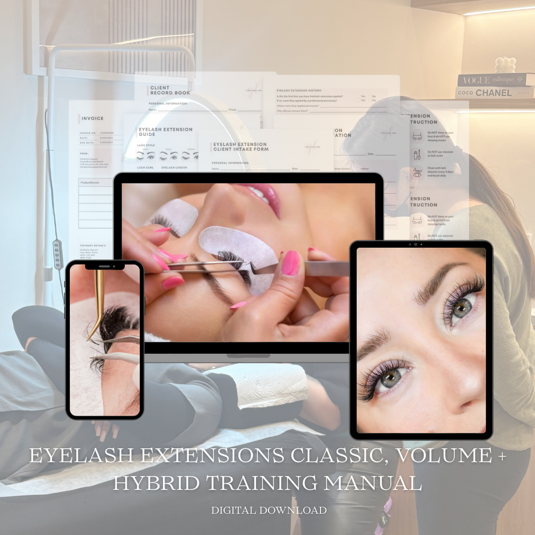 Eyelash Extensions Classic, Hybrid and Volume Training Manual