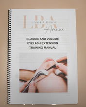 Load image into Gallery viewer, Eyelash Extensions Classic, Hybrid and Volume Training Manual
